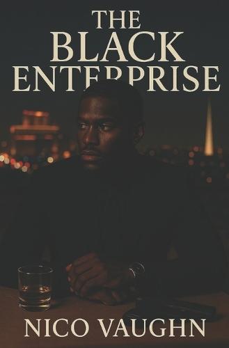 The Black Enterprise: The Weight of Power