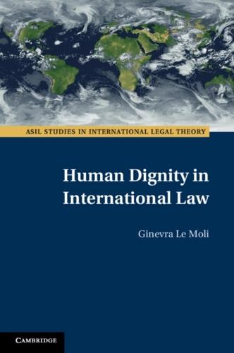 Human Dignity in International Law