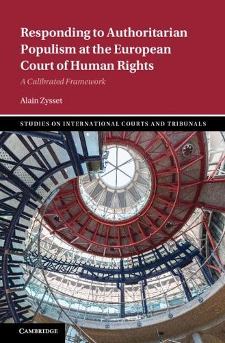 Responding to Authoritarian Populism at the European Court of Human Rights: A Calibrated Framework