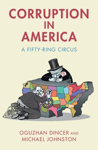 Corruption in America: A Fifty-Ring Circus
