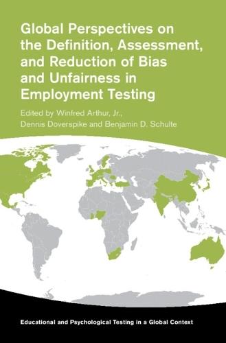 Global Perspectives on the Definition, Assessment, and Reduction of Bias and Unfairness in Employment Testing