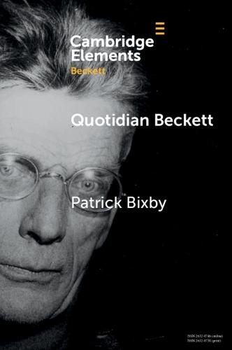 Quotidian Beckett: Art of Everyday Life