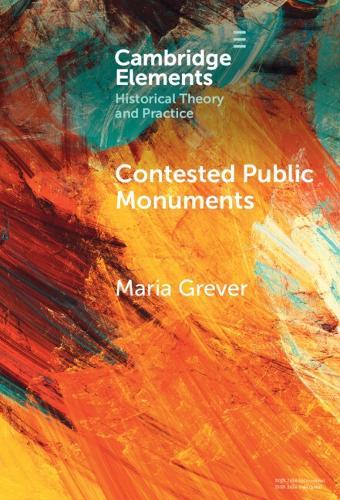Contested Public Monuments: Global perspectives on landscapes of memory