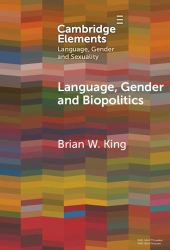 Language, Gender and Biopolitics: Meaning-Making and Intersex Variations in Healthcare