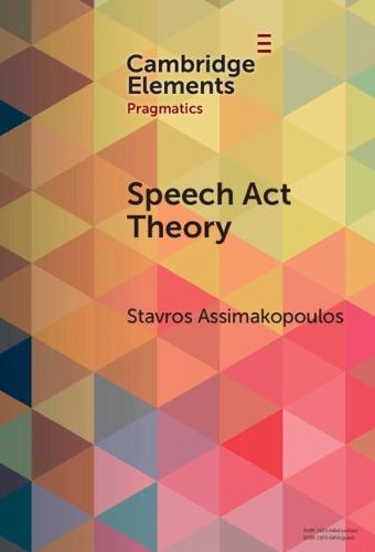 Speech Act Theory: Between Narrow and Broad Pragmatics