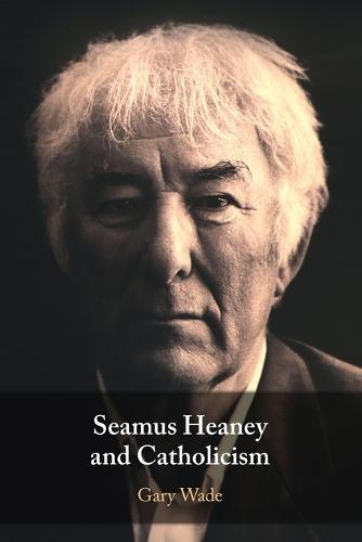 Seamus Heaney and Catholicism