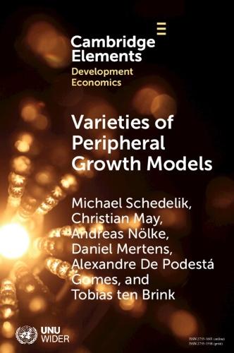 Varieties of Peripheral Growth Models: Towards a New Comparative Political Economy of Development