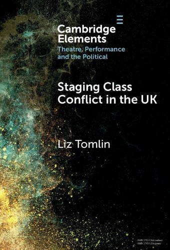 Staging Class Conflict in the UK