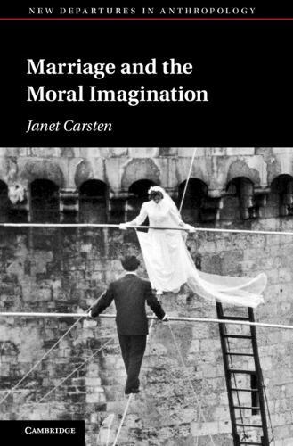 Marriage and the Moral Imagination