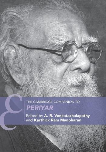 The Cambridge Companion to Periyar