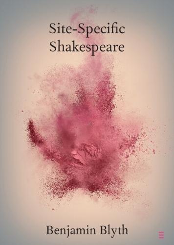 Site-Specific Shakespeare