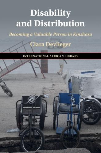 Disability and Distribution: Becoming a Valuable Person in Kinshasa