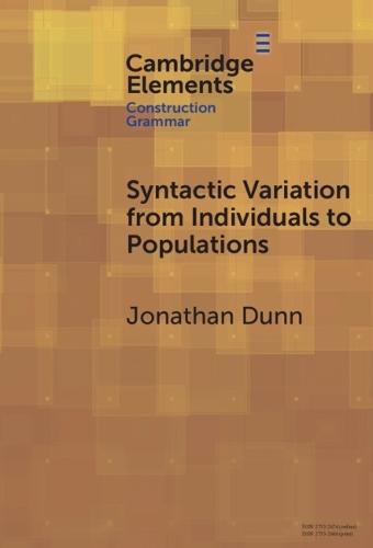 Syntactic Variation from Individuals to Populations: Language as a Complex System