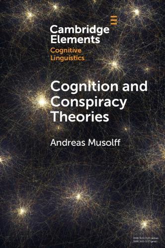 Cognition and Conspiracy Theories
