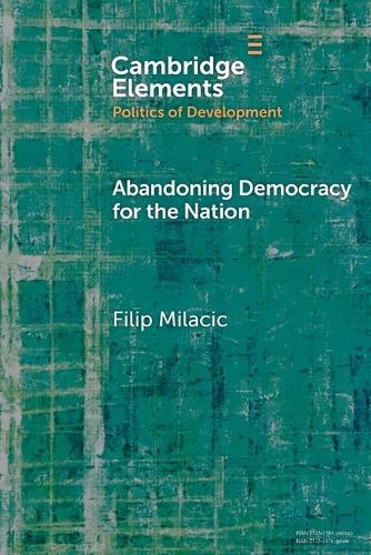 Abandoning Democracy for the Nation