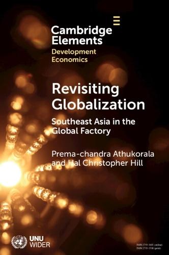 Revisiting Globalization: Southeast Asia in the Global Factory