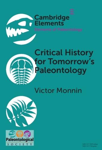 Critical History for Tomorrow's Paleontology