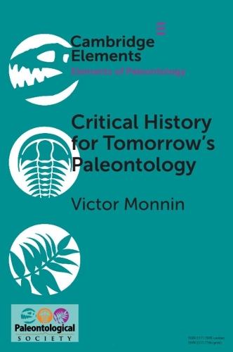 Critical History for Tomorrow's Paleontology