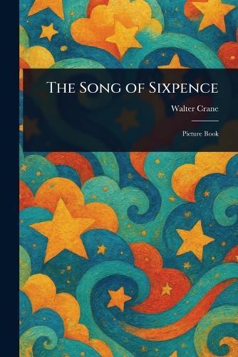 The Song of Sixpence