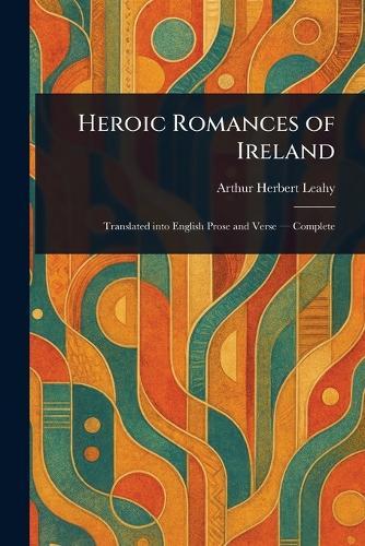 Heroic Romances of Ireland