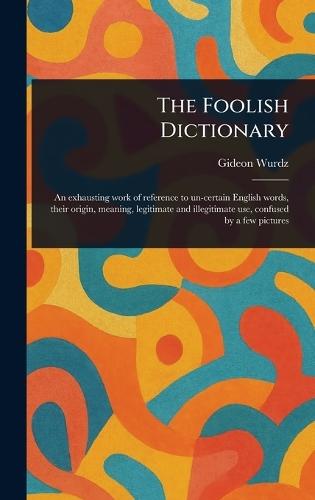 The Foolish Dictionary