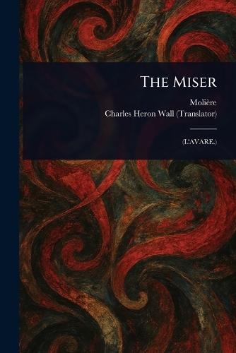 The Miser