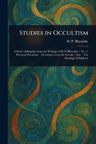 Studies in Occultism