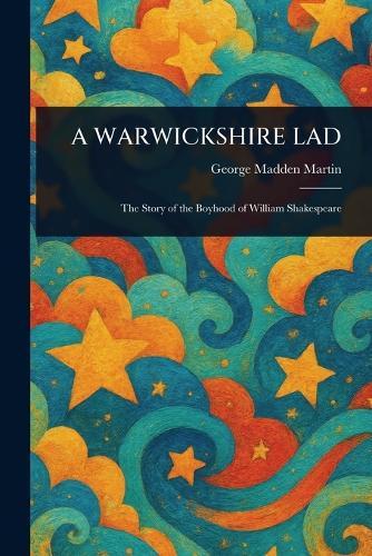 A Warwickshire Lad