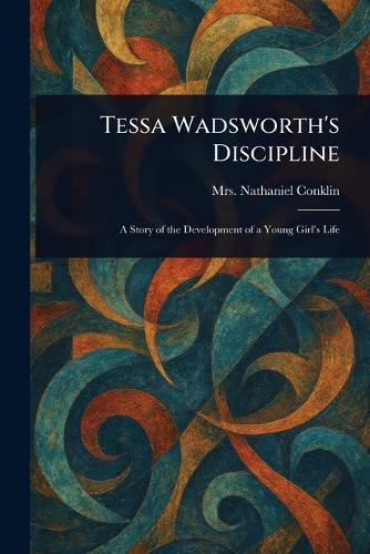 Tessa Wadsworth's Discipline