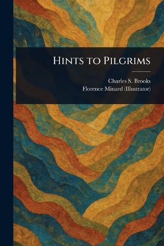 Hints to Pilgrims