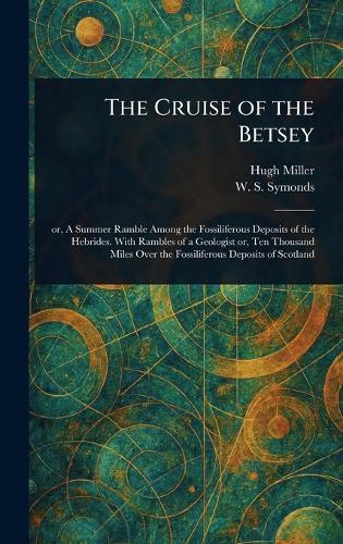 The Cruise of the Betsey