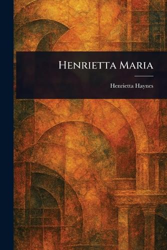 Henrietta Maria