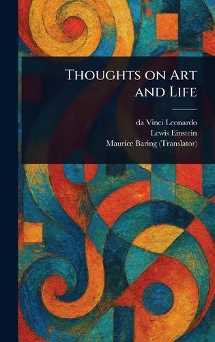 Thoughts on Art and Life