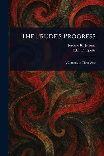The Prude's Progress