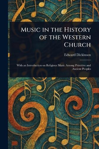 Music in the History of the Western Church