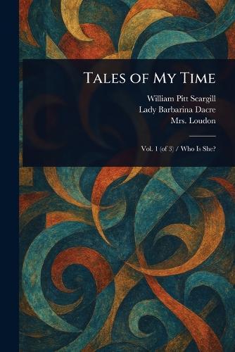 Tales of My Time