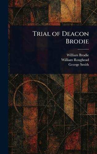 Trial of Deacon Brodie