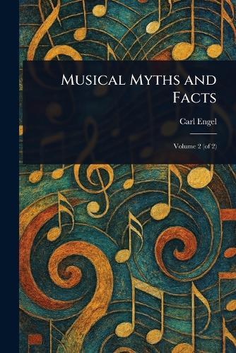 Musical Myths and Facts