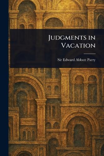 Judgments in Vacation