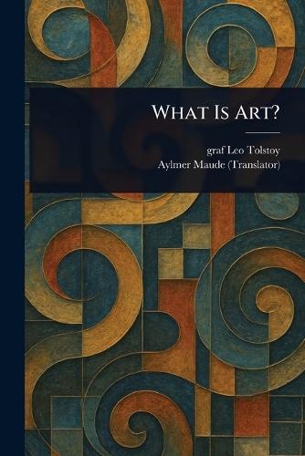 What Is Art?