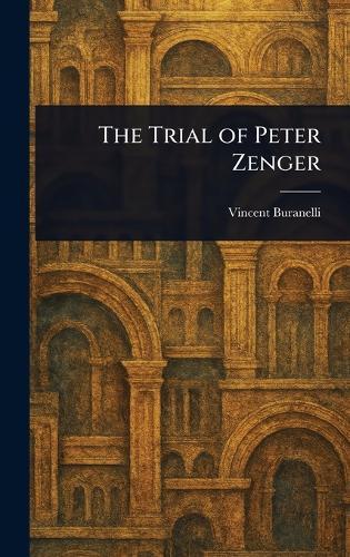 The Trial of Peter Zenger