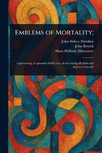 Emblems of Mortality;