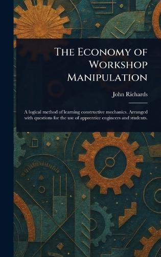 The Economy of Workshop Manipulation