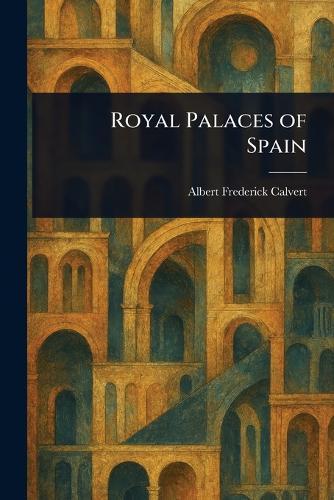 Royal Palaces of Spain