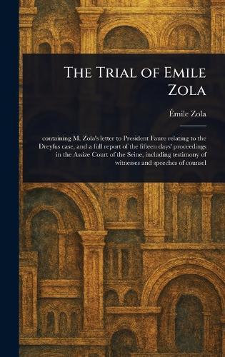 The Trial of Emile Zola