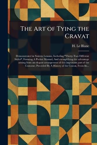 The Art of Tying the Cravat