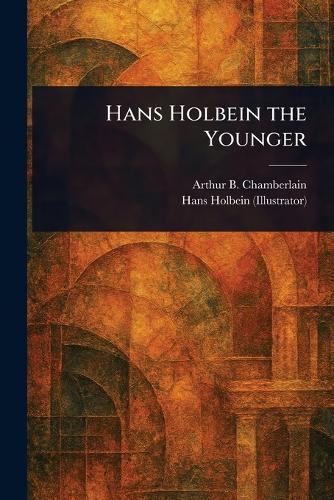 Hans Holbein the Younger