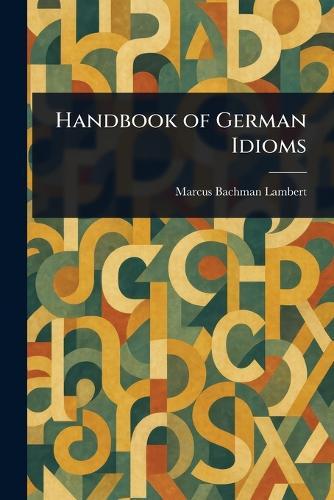 Handbook of German Idioms