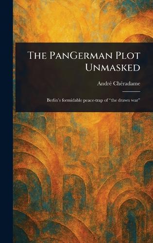The PanGerman Plot Unmasked