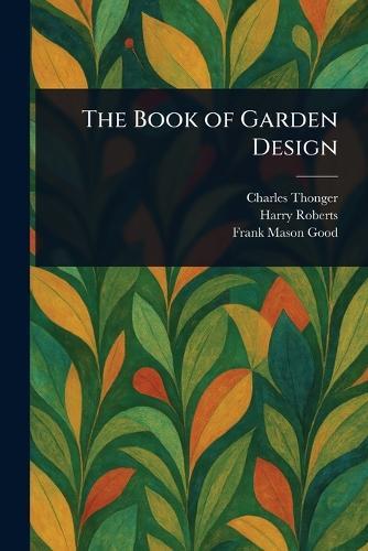 The Book of Garden Design